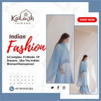 Kailash Chikans Ashiyana | Lucknow Chikan | Best Chikankari Showroom in Lucknow